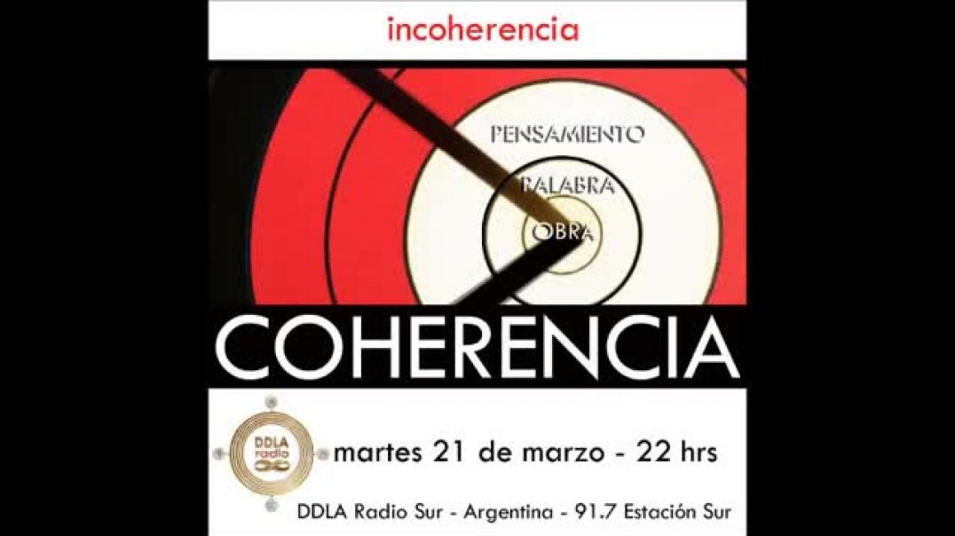 DDLA Radio Sur 4 x 3 - Incoherencia/Coherencia