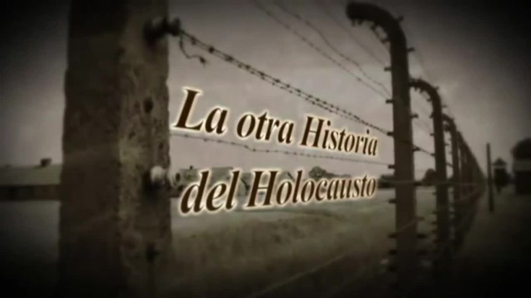 Holocausto_video_4_Desmintiendo_el_Holocausto.mp4-holocausto-video-4-desmintiendo-el-holocausto-mp4_