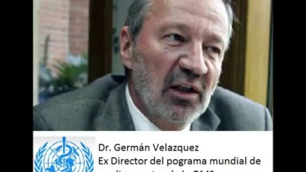 OMS German Velazquez - Ex Director de la OMS.mp4