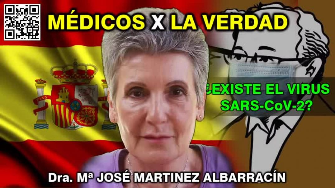 ¿EXISTE EL SARS-CoV-2 .Dra. Mª JOSÉ MARTINEZ ALBARRACÍN?