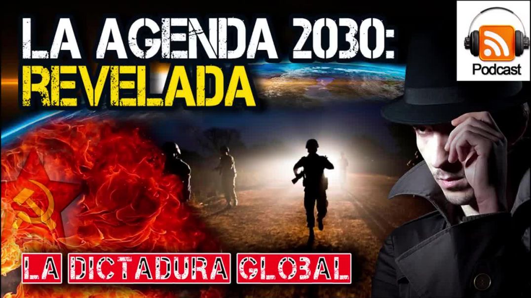 La Agenda 2030 Revelada_ La Dictadura Global