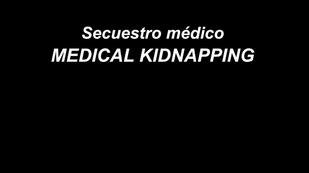 medical-kidnapping-secuestro-m