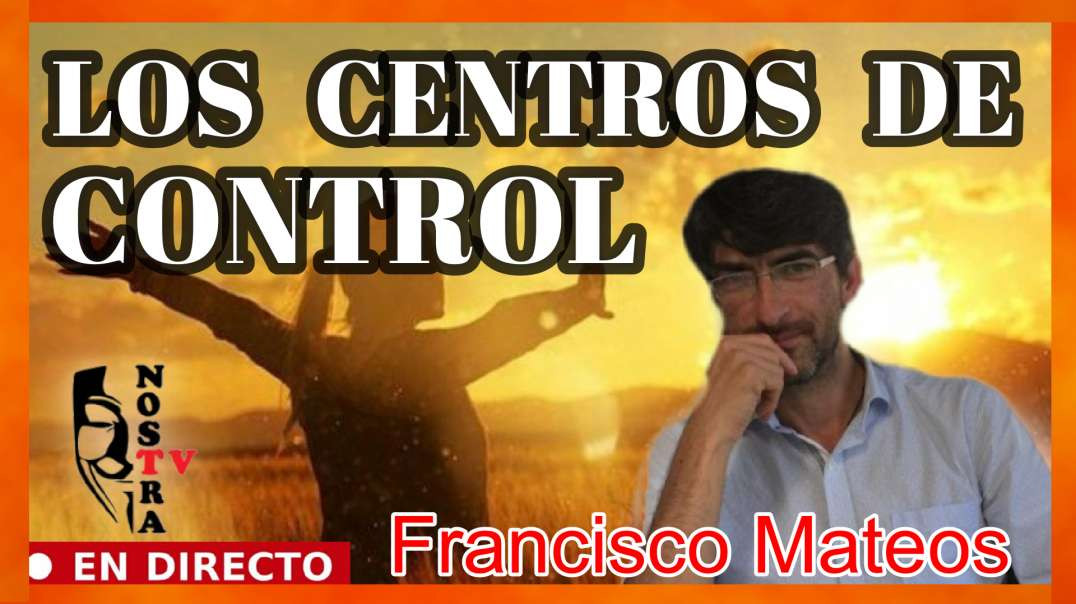 LOS CENTROS DE CONTROL