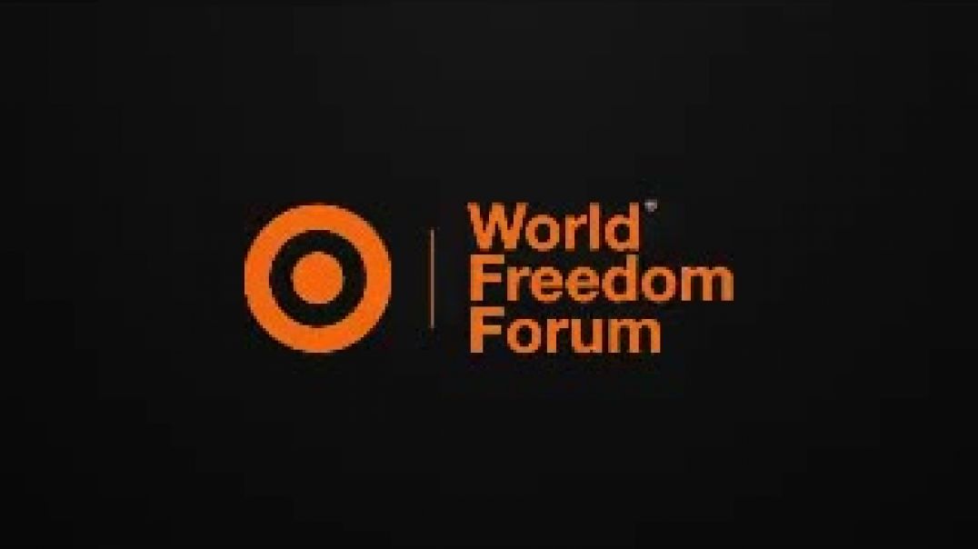 World Freedom Forum (Foro Mundial por la Libertad): Dia 1