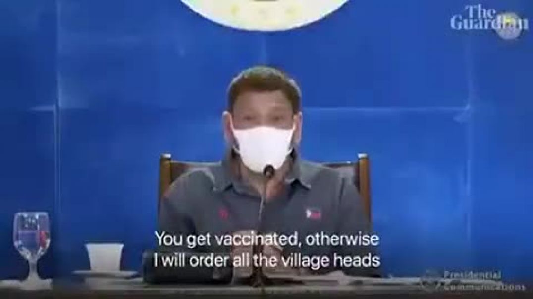 Presidente de las filipinas: "Escoge, Vacunate o te metere en la carcel"