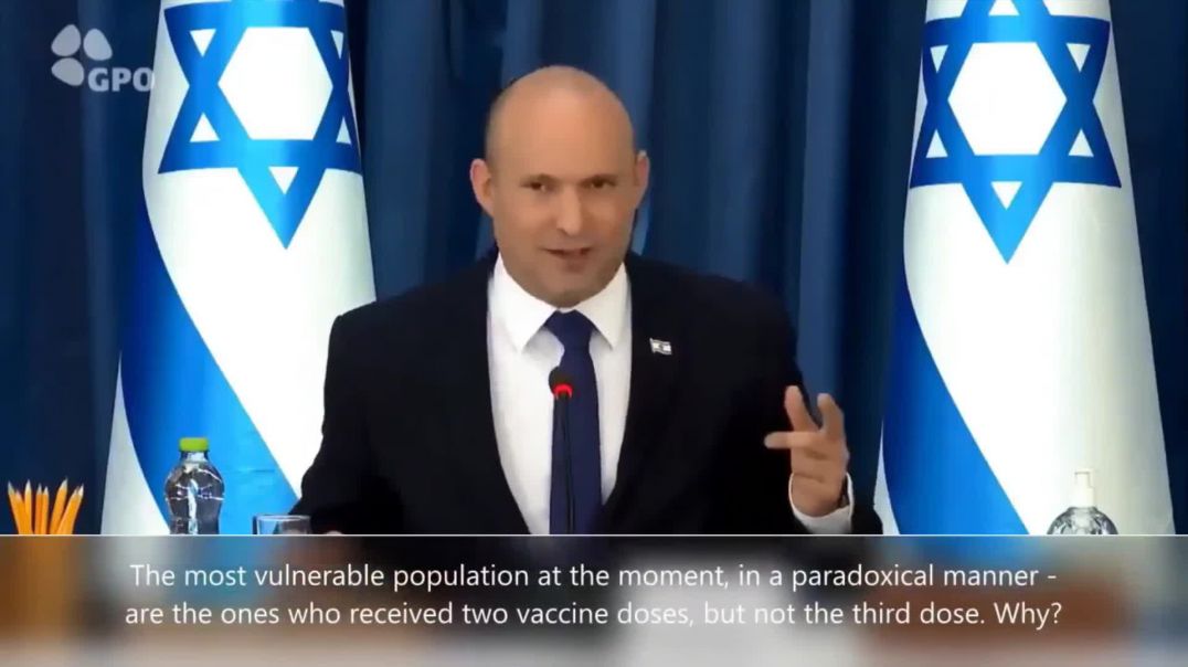 Primer Ministro de Israel: Vacunados son más Vulnerables y Necesitan Tercera Dosis